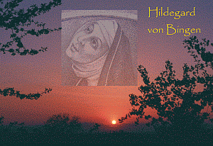 ... Freiburg, abendliche Schwarzwälder Kirschblüte im Markgräflerland;
klick: Hildegard von Bingen Kurzlebenslauf, pdf-Format, 7,1kB